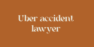 Uber accident lawyer