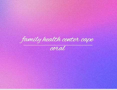 Family health center cape coral